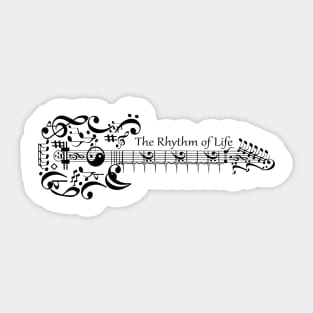 Guitar is the Rhythm of Life Sticker